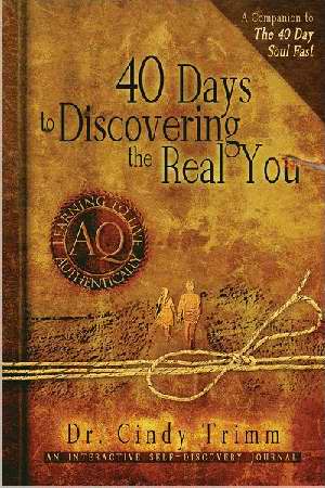 40 Days To Discovering The Real You PB - Cindy Trimm